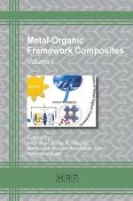 Metal-Organic Framework Composites: Volume I