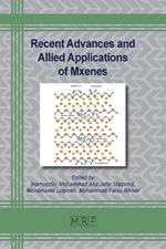 Recent Advances and Allied Applications of Mxenes