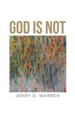 God Is Not