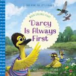 Darcy Is Always First: When Siblings Fight