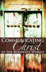 Communicating Christ in the Buddhist World