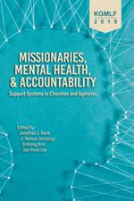 Missionaries, Mental Health, and Accountability