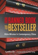 From Banned Book to Bestseller: The Bible Mission in Contemporary China