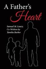 A Father's Heart