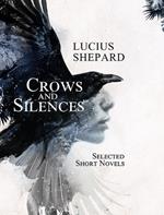 Crows and Silences