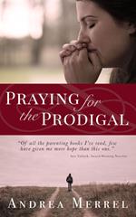 Praying for the Prodigal