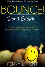 Bounce, Don't Break