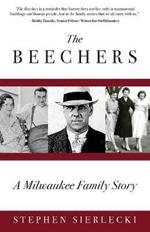 The Beechers: A Milwaukee Family Story