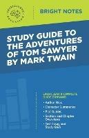 Study Guide to The Adventures of Tom Sawyer by Mark Twain