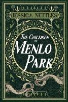 The Children of Menlo Park