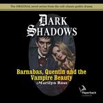 Barnabas, Quentin and the Vampire Beauty