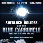 Sherlock Holmes and the Blue Carbuncle