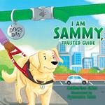 I am Sammy, Trusted Guide