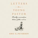 Letters to a Young Pastor