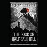 The Door on Half-Bald Hill