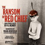 The Ransom of Red Chief and Others