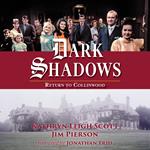 Dark Shadows: Return to Collinwood