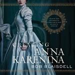 Creating Anna Karenina