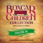 The Boxcar Children Collection Volume 26