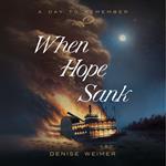 When Hope Sank