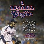 A Baseball Gaijin