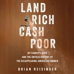 Land Rich, Cash Poor