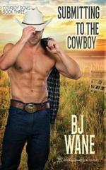 Submitting to the Cowboy