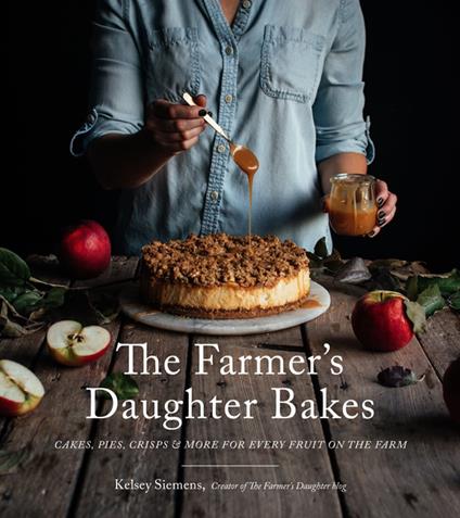 The Farmer’s Daughter Bakes