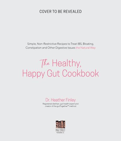 The Healthy, Happy Gut Cookbook