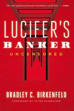 Lucifer's Banker Uncensored