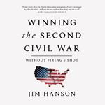 Winning the Second Civil War