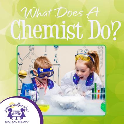 What Does A Chemist Do?