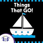 Things That Go