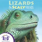 Lizards & Scaly Friends