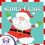 Stories With Santa Claus