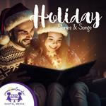 Holiday Stories & Songs