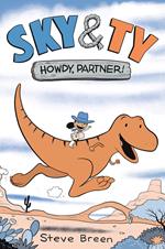 Sky & Ty 1: Howdy, Partner!