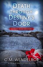 Death through Destiny’s Door