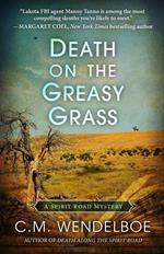 Death on the Greasy Grass