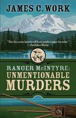 Ranger McIntyre: Unmentionable Murders