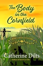 The Body in the Cornfield