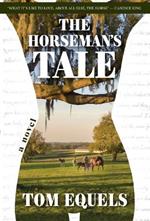 The Horseman's Tale