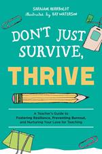 Don't Just Survive, Thrive