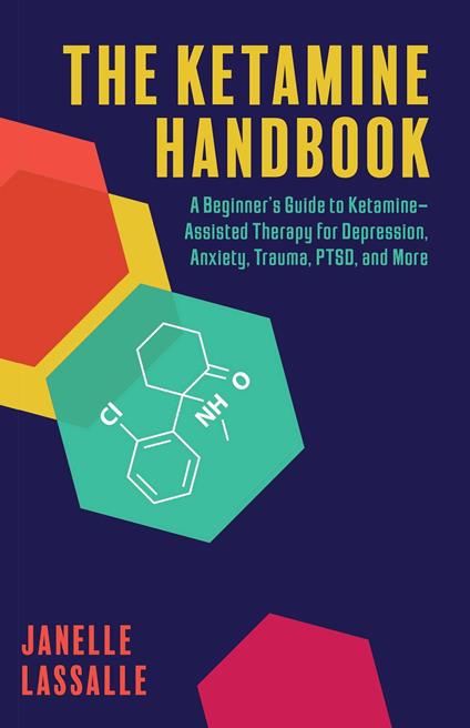 The Ketamine Handbook