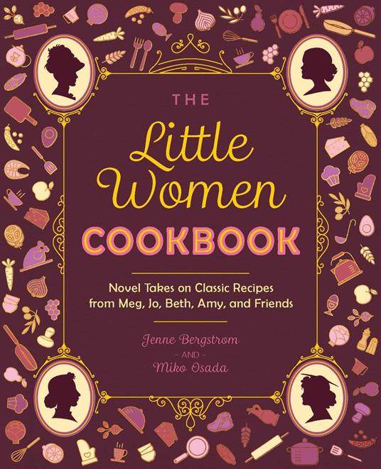 The Little Women Cookbook