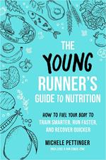 The Young Runner's Guide to Nutrition
