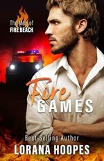 Fire Games: A Christian Romantic Suspense