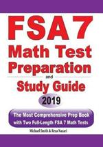 FSA 7 Math Test Preparation and Study Guide: The Most Comprehensive Prep Book with Two Full-Length FSA Math Tests