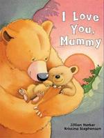 I Love You, Mummy