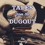 Tales from the Dugout